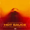 Fabricano53 - Hot Sauce (feat. FAMOUS BOYZ) - Single